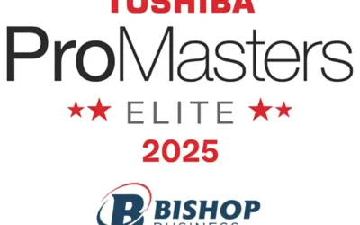 WOW-Worthy Service: How Bishop Business Became a Toshiba ProMaster Elite Dealer