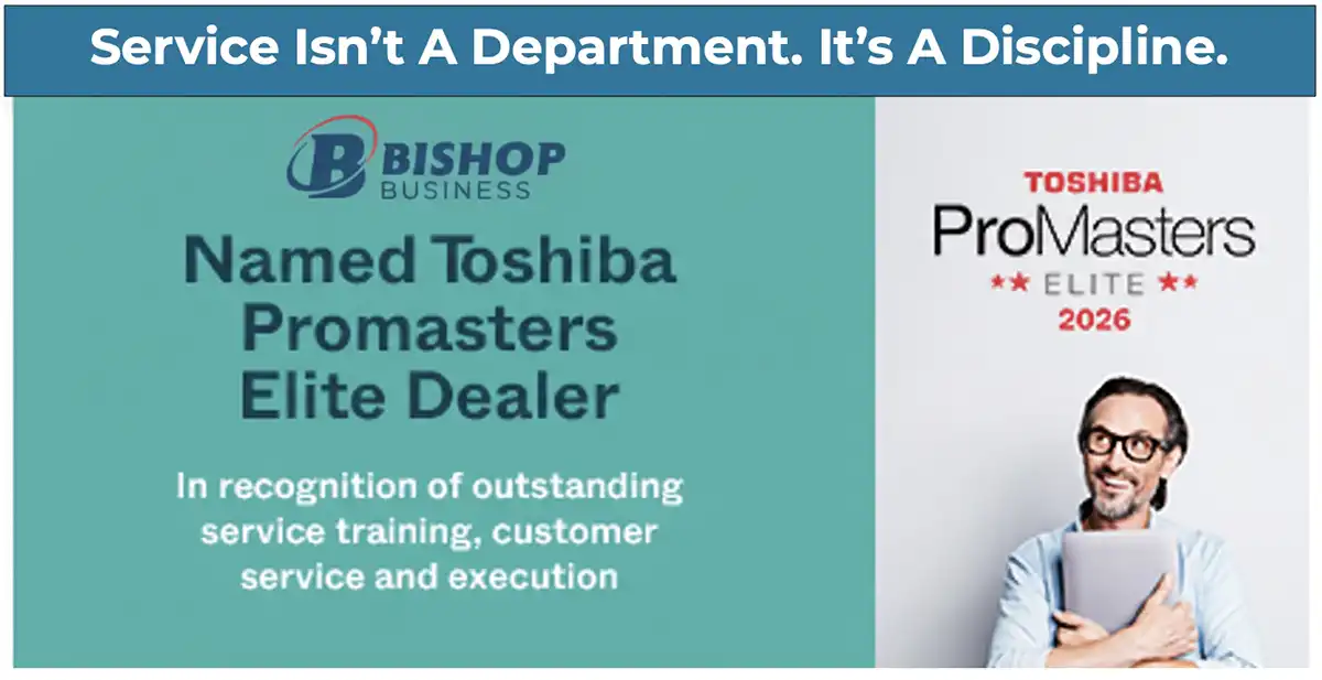 Bishop Business - Toshiba ProMasters - Elite 2026 Dealer - Bishop Business